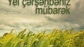 Bu gün Yel çərşənbəsidir