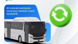 83 nömrəli müntəzəm marşrutun hərəkət sxemi dəyişdirilir