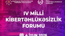 Bakıda &ldquo;4-cü Milli Kibertəhlükəsizlik Forumu&rdquo; işə başlayıb