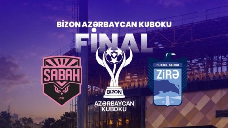 &ldquo;Sabah&rdquo;, yoxsa &ldquo;Zirə&rdquo;: Kubok hansının olacaq?