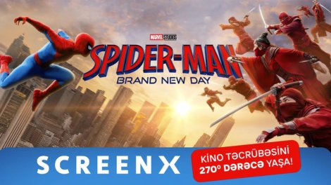İlk dəfə CineMastercard-da: ScreenX formatı üçün xüsusi çəkilmiş "Hörümçək-Adam"

