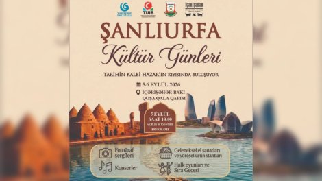 Bakıda "Şanlıurfa Mədəniyyət Günləri" keçiriləcək