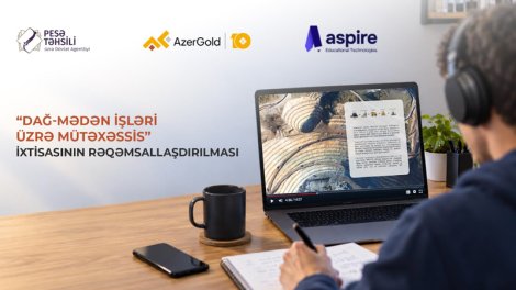 "AzerGold" dağ-mədən sahəsində peşə təhsilinin rəqəmsallaşdırılmasına dəstək göstərəcək