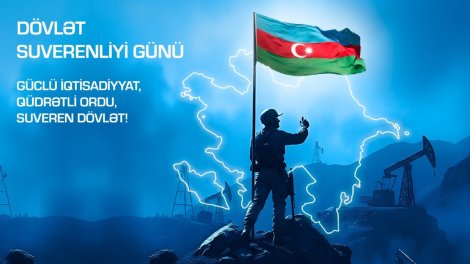 Dövlət Suverenliyi Günü – “Çox böyük əhəmiyyəti var”