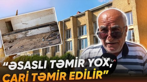 46 ildən sonra təmir edilən məktəbdə narazılıq: "Şagirdlər hər gün əlavə 5 km yol gedir"