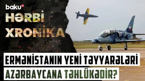 Babişin Azərbaycana təklif etdiyi təyyarələri İrəvan niyə alır? - VİDEO