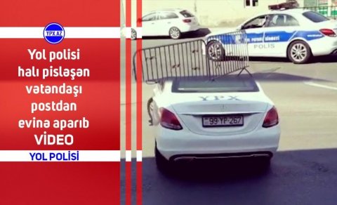 Yol polisi halı pisləşən vətəndaşı postdan evinə aparıb - VİDEO