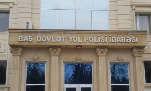 Baş Dövlət Yol Polisi İdarəsinin binasında nə baş verib? 