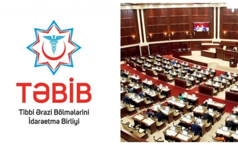 Deputatlar parlamentdə TƏBİB-in fəaliyyətini TƏNQİD ETDİLƏR
