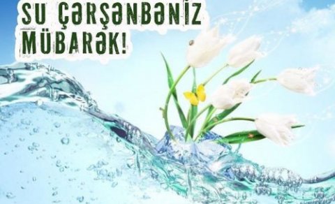 Bu gün Novruzun ilk çərşənbəsidir