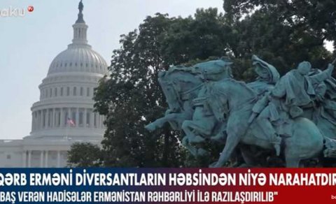 Qərb erməni diversantların həbsindən niyə narahatdır? (VİDEO)