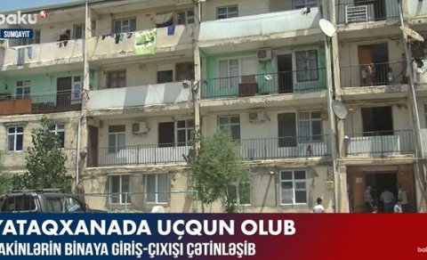 Sumqayıtda yataqxanada uçqun baş verib – VİDEO