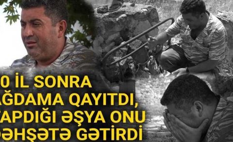 30 il sonra Ağdamdakı evindən tapdığı əşya dəhşətə gətirdi - VİDEO