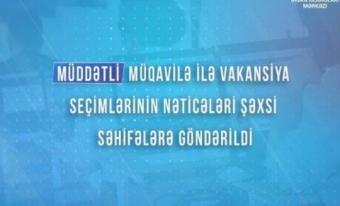 426 müəllim müddətli müqavilə ilə işə qəbul OLUNUB