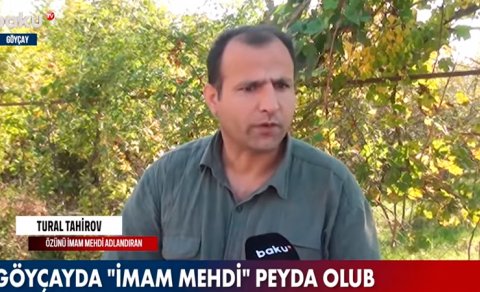 İsveçdən Azərbaycana köçüb özünü “İmam Mehdi” elan etdi - VİDEO