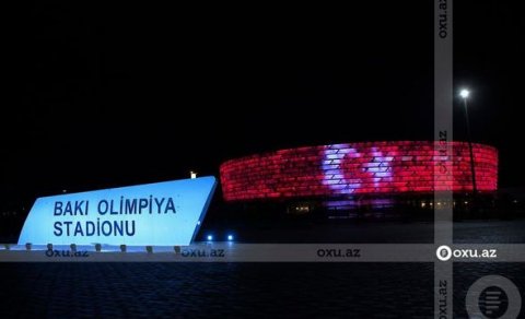Bakı Olimpiya Stadionu Türkiyə bayrağı ilə işıqlandırılıb – FOTO