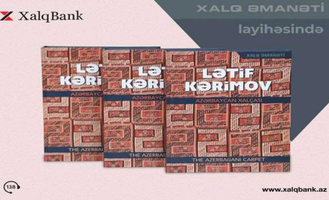 Lətif Kərimov “Xalq Əmanəti” layihəsinin 22-ci nəşrində