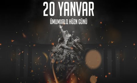 20 Yanvar faciəsindən 33 il ötür