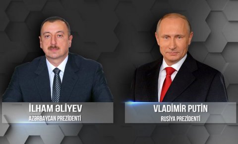 Putin İlham Əliyevə zəng etdi