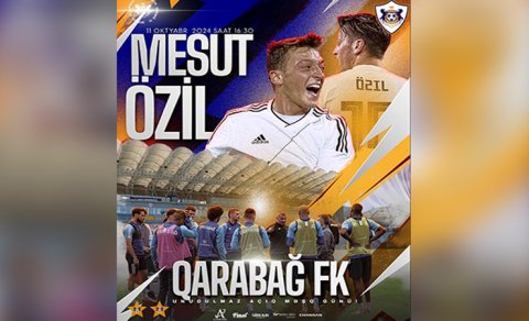 Mesut Özil Bakıya gəlir - “Qarabağ”ı izləyəcək
