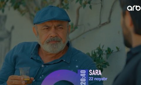 "Sara"da nələr olacaq? - VİDEO