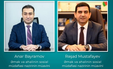 Nazirə iki yeni müavin təyin olundu