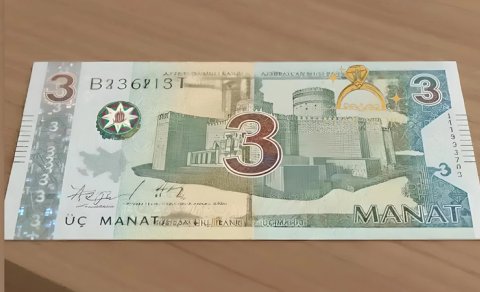 Yeni ildən Azərbaycanda 3 manat tədavülə buraxılacaq? - RƏSMİ