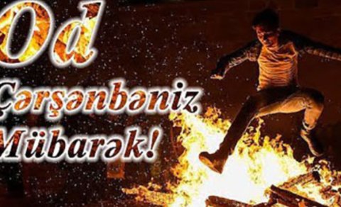 Bu gün Od çərşənbəsidir