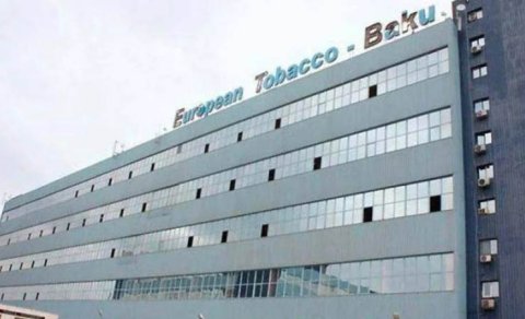 &ldquo;European Tobacco-Baku&rdquo; ləğv edildi