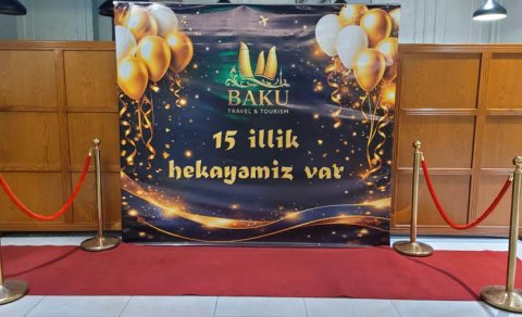 "Baku Travel & Tourism"in 15 yaşı oldu