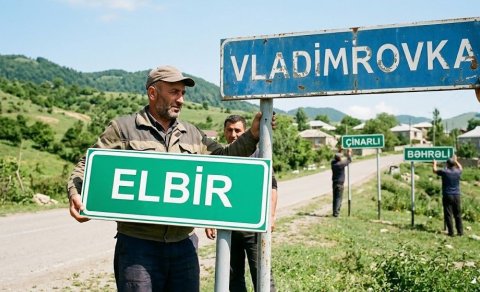 Adları dəyişdirilən kəndlərlə bağlı AÇIQLAMA: &ldquo;Elbir&rdquo;, &ldquo;Çinarlı&rdquo; və &ldquo;Bəhrəli&rdquo; nə deməkdir?