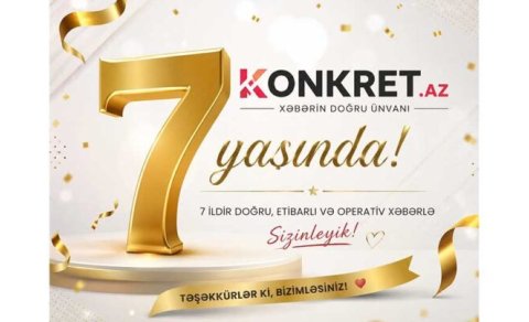"Konkret.az" 7 yaşında