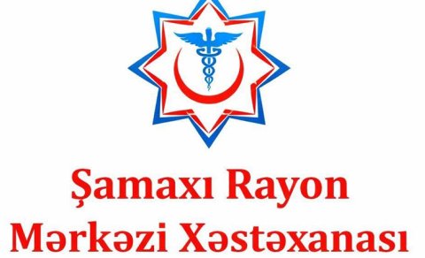 Şamaxı Rayon Mərkəzi Xəstəxanası tibbi avadanlıqların təmirini sifariş edib