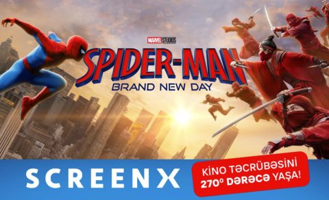 İlk dəfə CineMastercard-da: ScreenX formatı üçün xüsusi çəkilmiş "Hörümçək-Adam"
