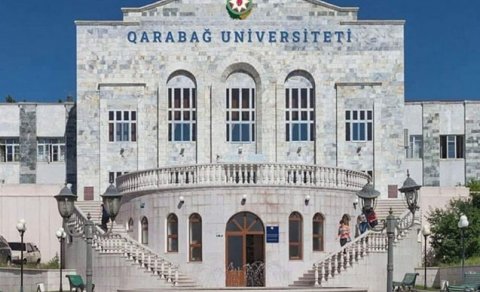 Qarabağ Universiteti &ndash; irsimizdən ilham alıb gələcəyi birlikdə qururuq!