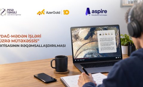 "AzerGold" dağ-mədən sahəsində peşə təhsilinin rəqəmsallaşdırılmasına dəstək göstərəcək