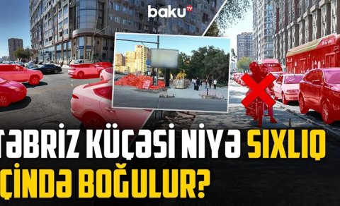 Təbriz küçəsində mübahisəli dəyişiklik: Səkiyə yer tapıldı, avtomobillərə yox? - VİDEO