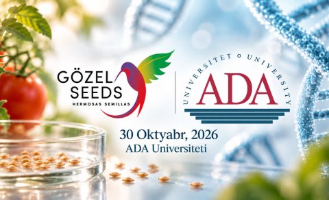 &ldquo;Gözel Seeds&rdquo; və ADA Universiteti Gəncləri Genetika və Biotexnologiya Konfransına dəvət edir