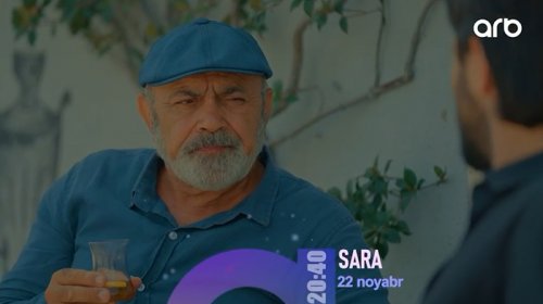 "Sara"da nələr olacaq? - VİDEO