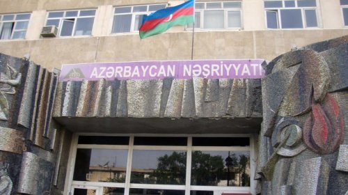 Azərbaycan Nəşriyyatı bu tarixdən istismarını dayandırır