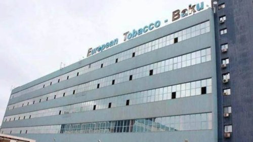 &ldquo;European Tobacco-Baku&rdquo; ləğv edildi