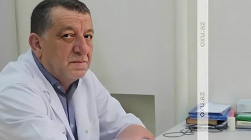 Azərbaycanda tanınmış həkim vəfat etdi
