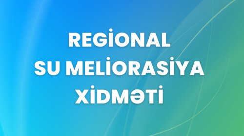 Regional Su Meliorasiya Xidməti 198 min manatlıq plastic qutu almağa hazırlaşır
