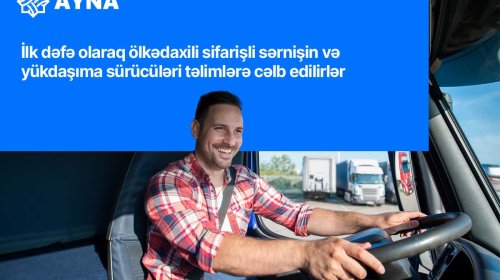 İlk dəfə olaraq ölkədaxili sifarişli sərnişin və yükdaşıma sürücüləri təlimlərə cəlb edilirlər