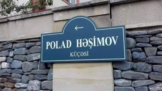 Polad Həşimovun adı Həzi Aslanov küçəsinə verilməyib - AÇIQLAMA