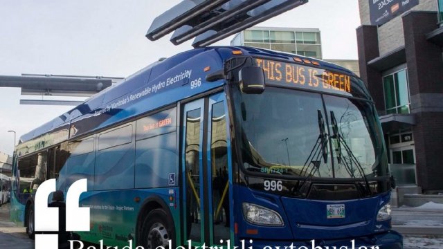 Bakıda elektrikli avtobuslar istismara veriləcək