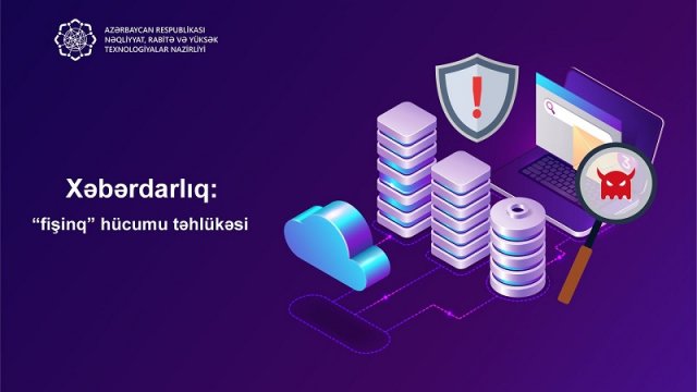 Düşmənin “fişinq” hücumları davam edir - Nazirlikdən xəbərdarlıq