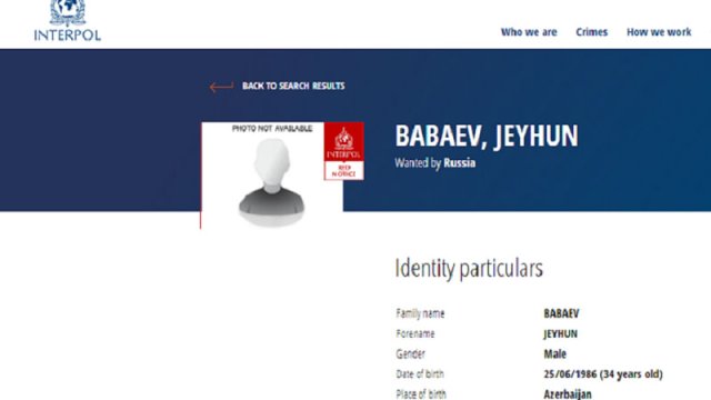 Rusiya bu azərbaycanlını İnterpol xətti ilə axtarışa verdi