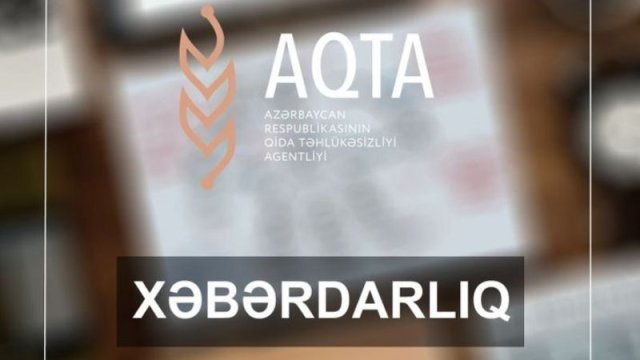 Qida Təhlükəsizliyi Agentliyi xəbərdarlıq etdi