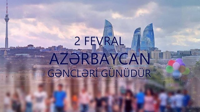 Azərbaycanda Gənclər günü qeyd olunur